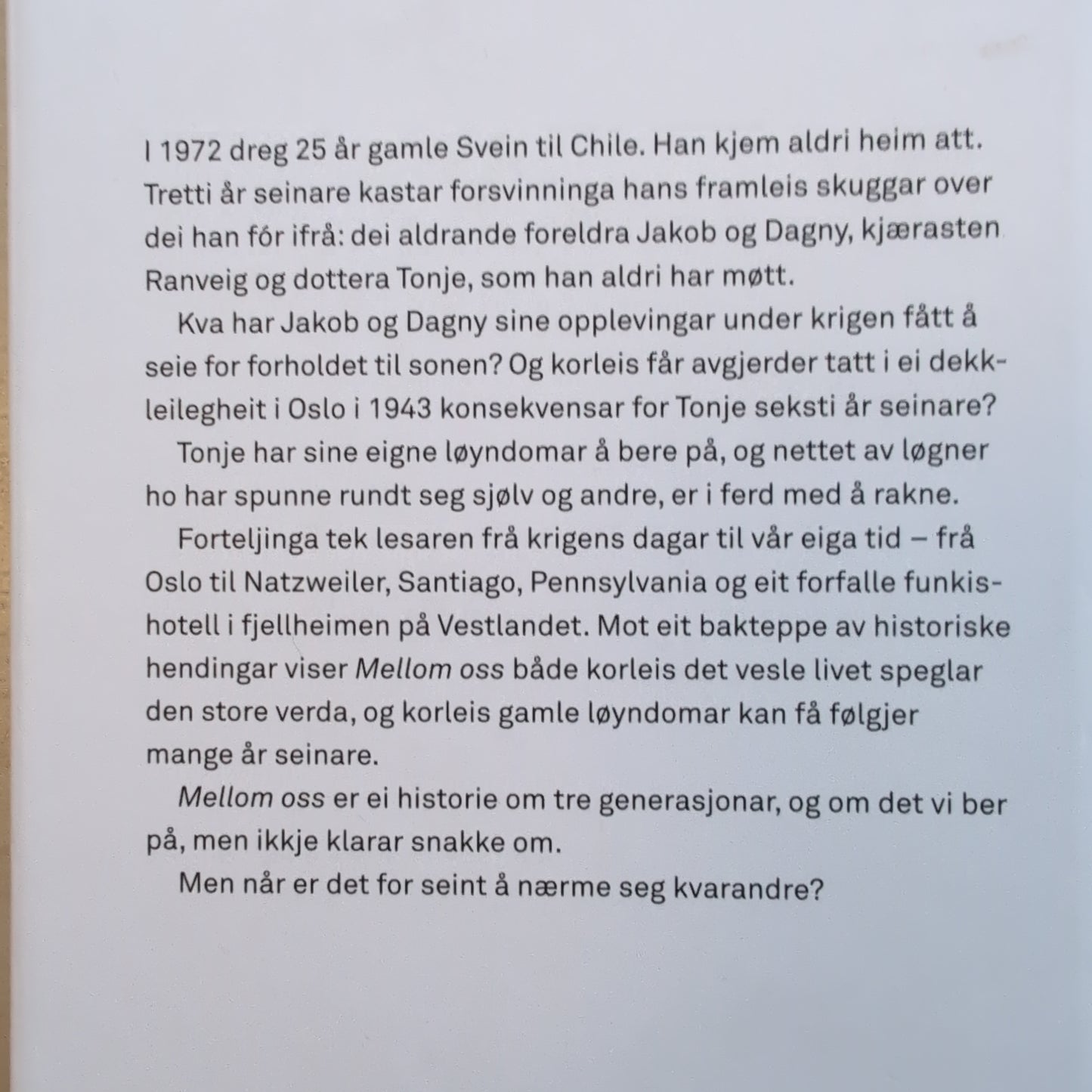 Lillegraven, Ruth: Mellom oss