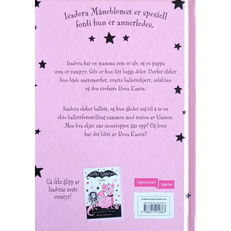 Muncaster, Harriet: Isadora Måneblomst på ballett