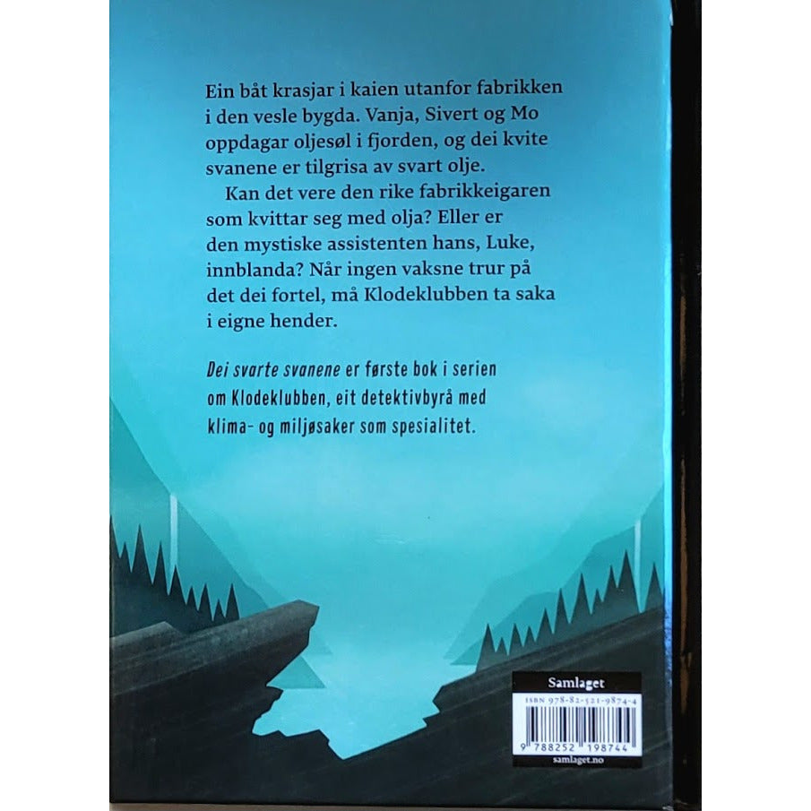 Lillegraven, Ruth: Klodeklubben - Dei svarte svanene