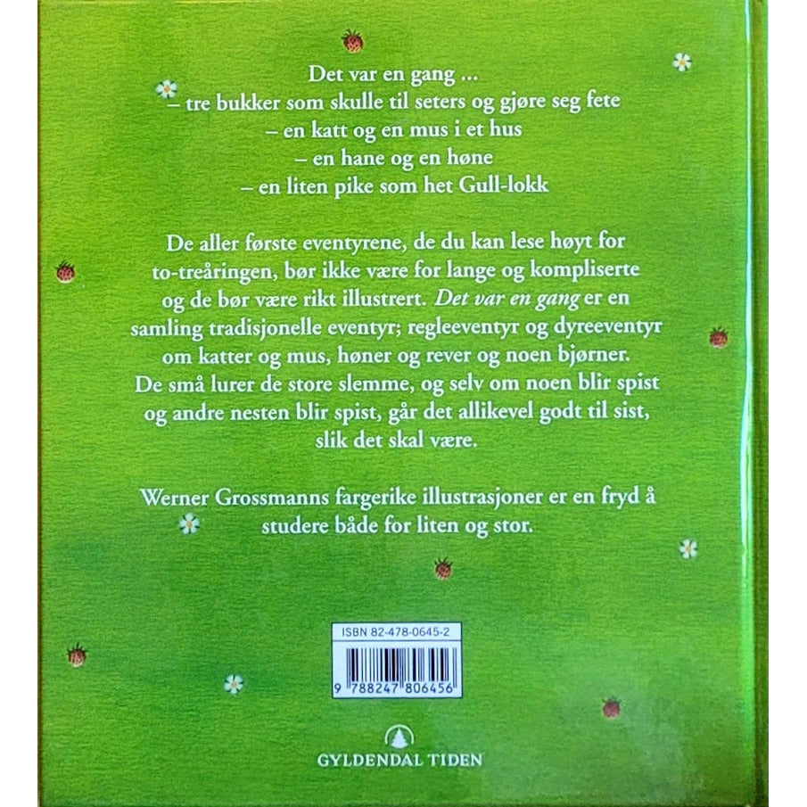 Grossmann, Kari og Werner: Det var en gang - Barnets første eventyrbok