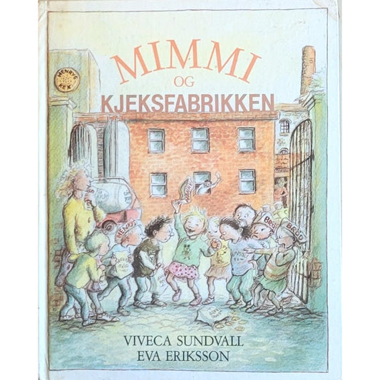 Mimmi og kjeksfabrikken, brukte bøker av Viveca Sundvall og Eva Eriksson