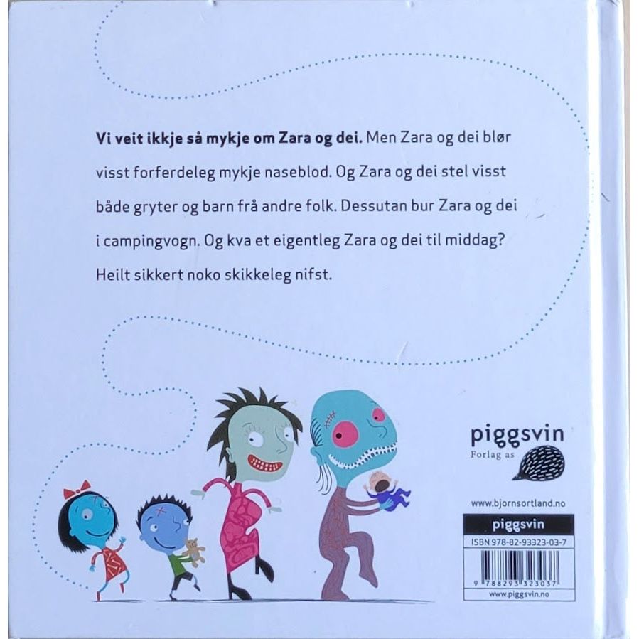 Sortland, Bjørn: Zara og dei - Gorillahjerne til middag