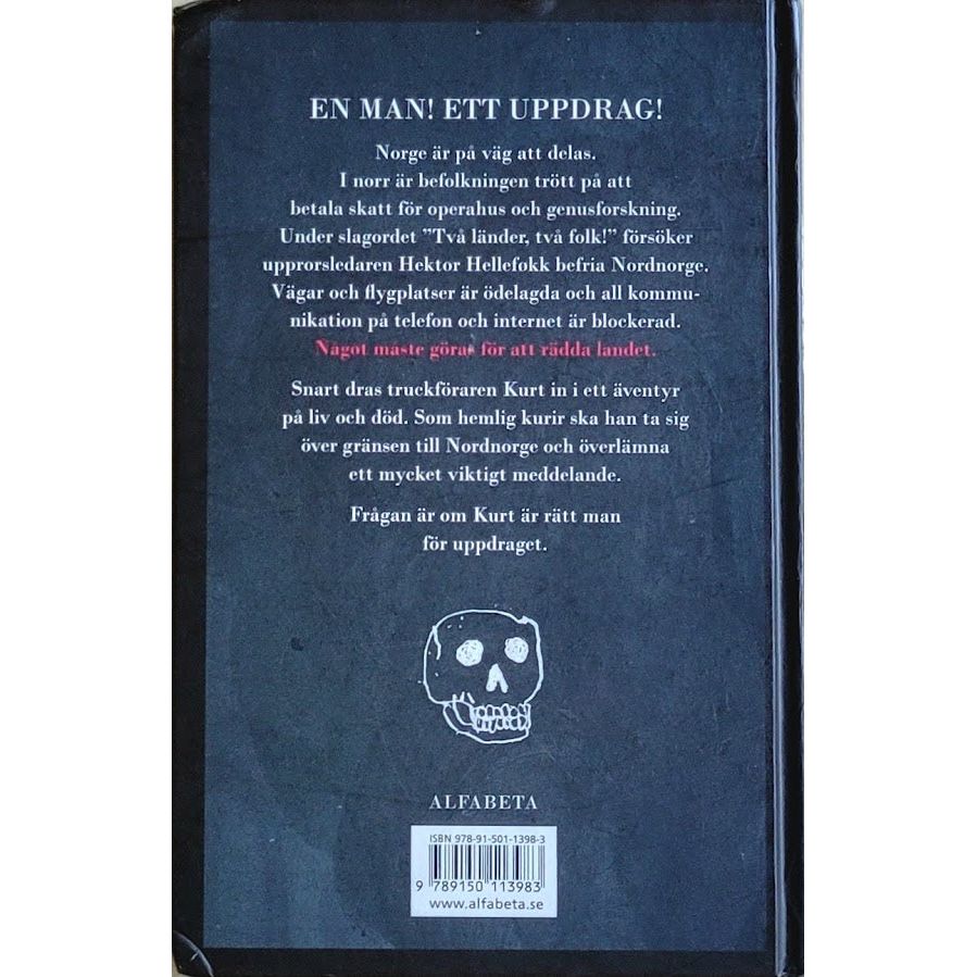 Loe, Erlend: Kurt Kurir (svensk)