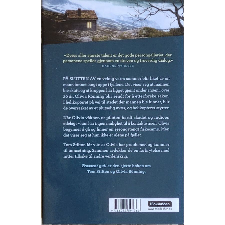 Börjlind, Cilla & Rolf: Olivia Rönning og Tom Stilton 6 - Frossent gull