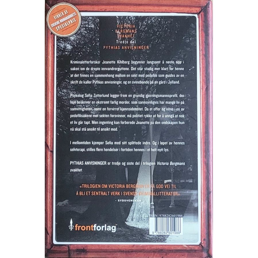 Eriksson & Sundquist: Victoria Bergmans svakhet 3 - Pythias anvisninger