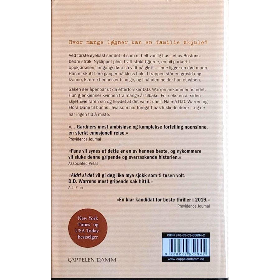 Gardner, Lisa: Aldri si det