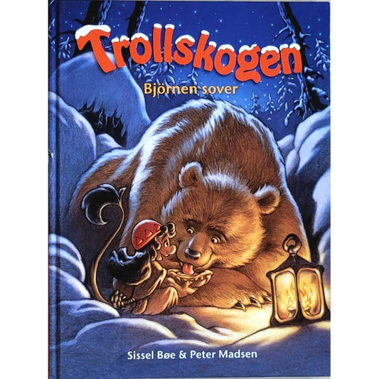 Trollskogen - Björnen sover - Brukte bøker av Sissel Bøe & Peter Madsen