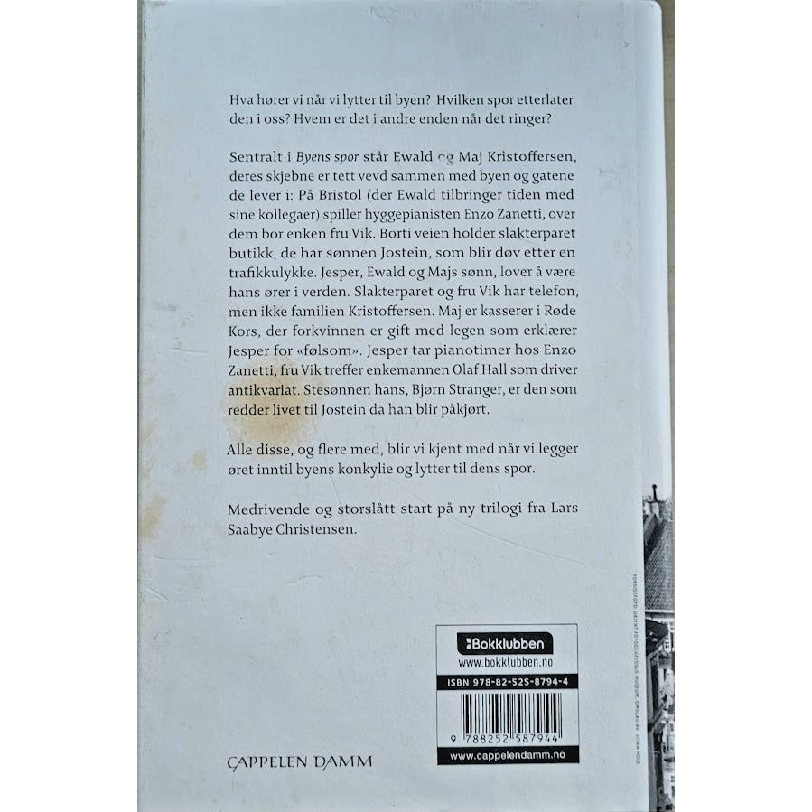 Christensen, Lars Saabye: Byens spor (1) - Ewald og Maj