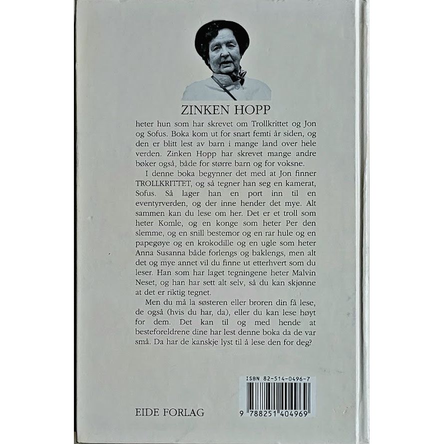 Hopp, Zinken: Trollkrittet - Jon og Sofus