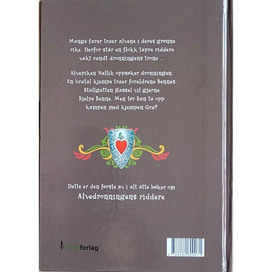 Gotthardt, Peter: Alvedronningens riddere 1 - Det magiske skjoldet