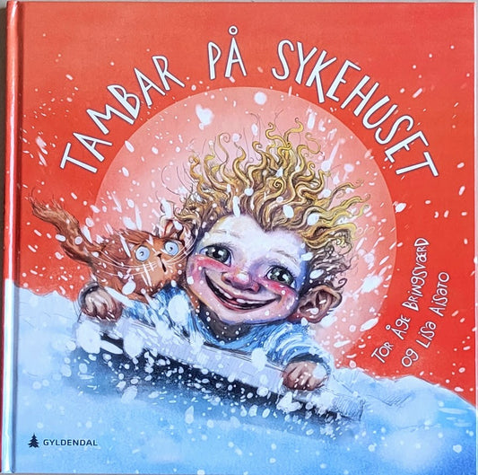 Tambar på sykehuset - Brukte barnebøker av Tor Åge Bringsværd og Lisa Aisato