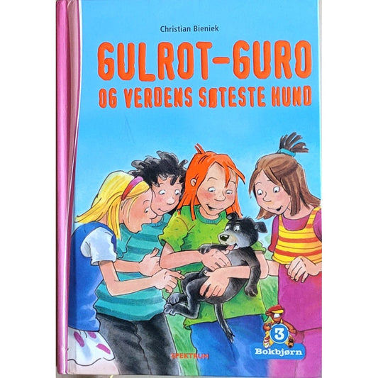 Gulrot-Guro og verdens søteste hund. Brukte bøker i Bokbjørn 3-serien