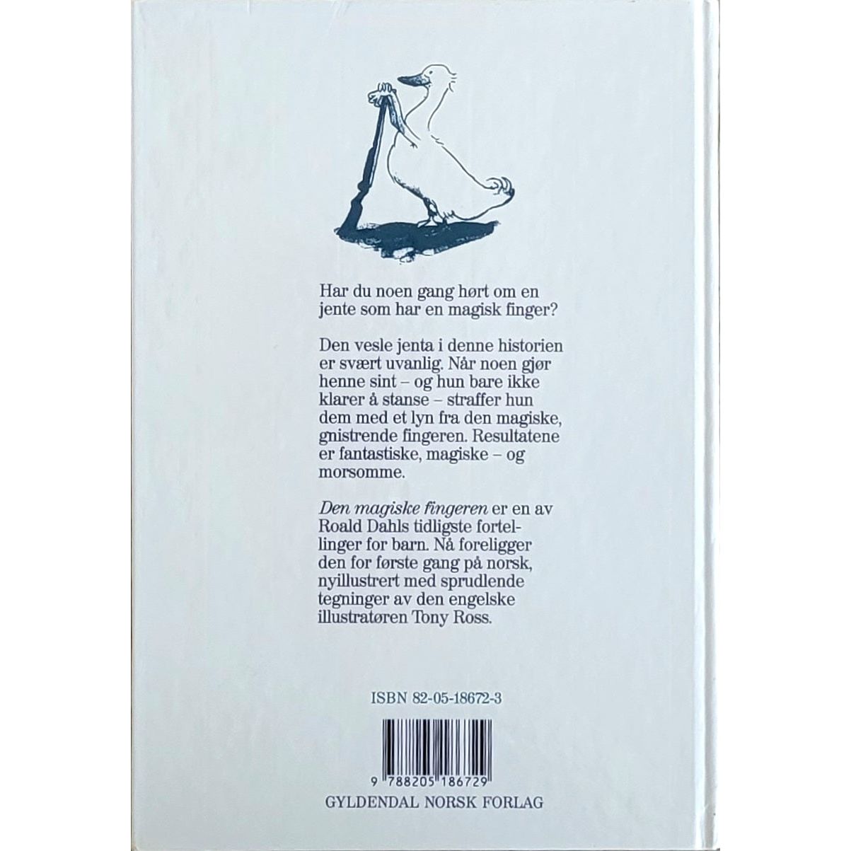 Dahl, Roald: Den magiske fingeren