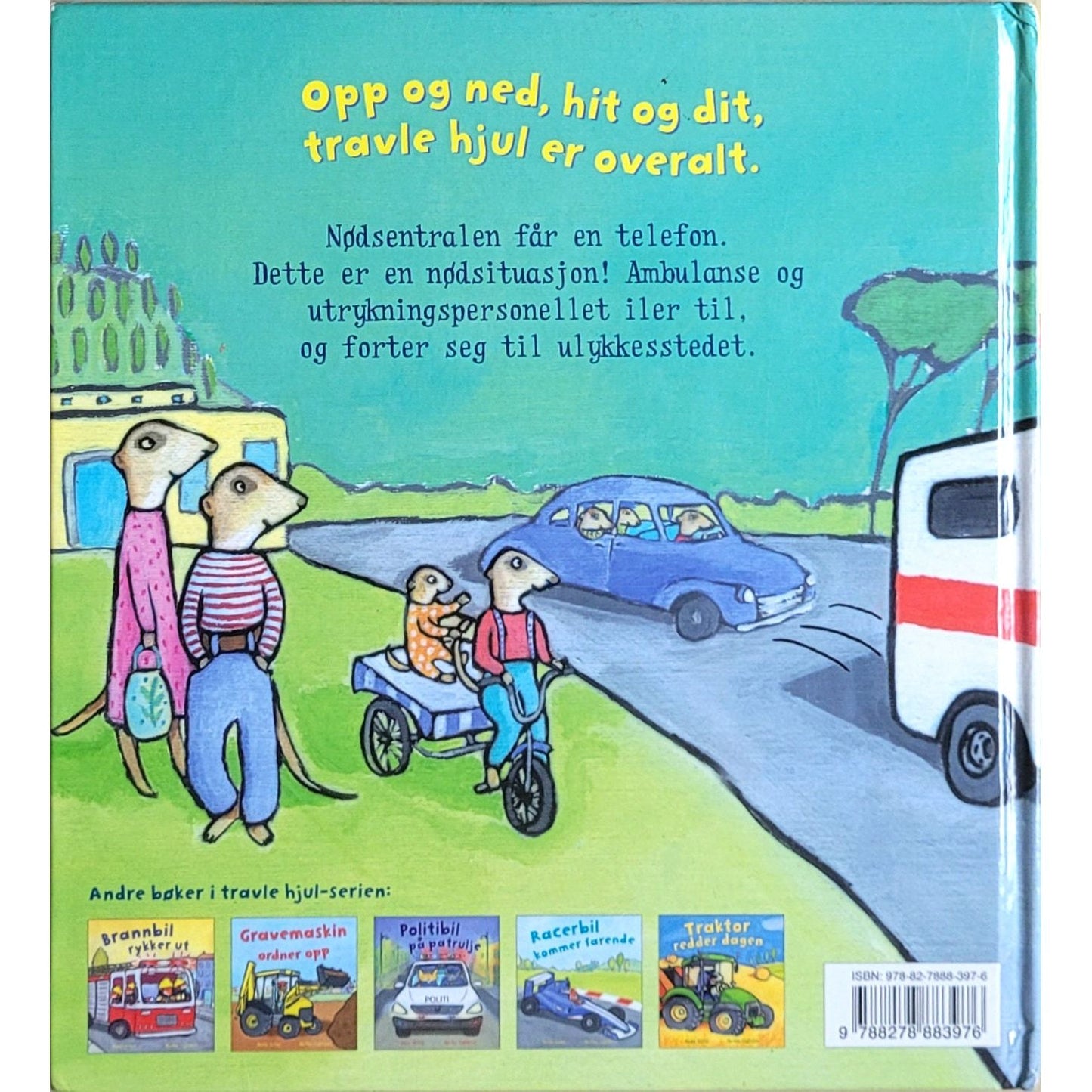 Bently, Peter: Ambulanse på utrykning