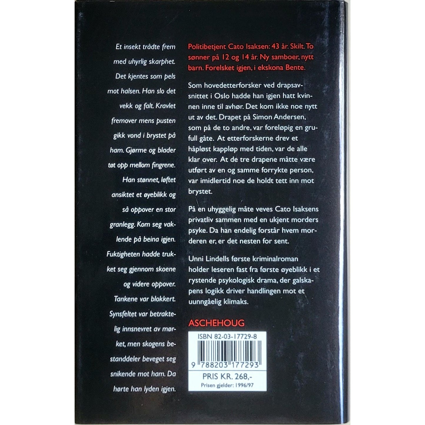 Lindell, Unni: Cato Isaksen 1 - Slangebæreren