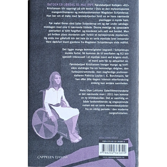 Lahlum, Hans Olav: K2 og Patricia 2 - Satellittmenneskene