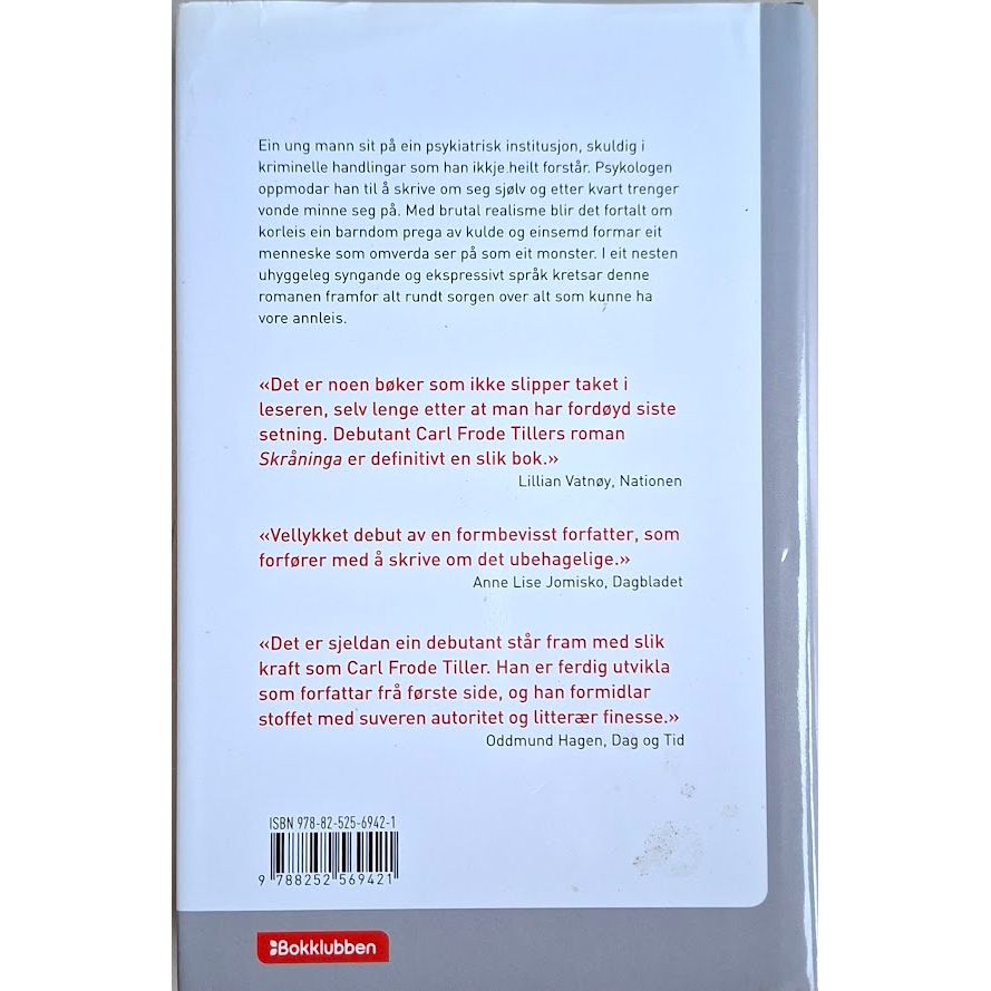 Tiller, Carl Frode: Skråninga