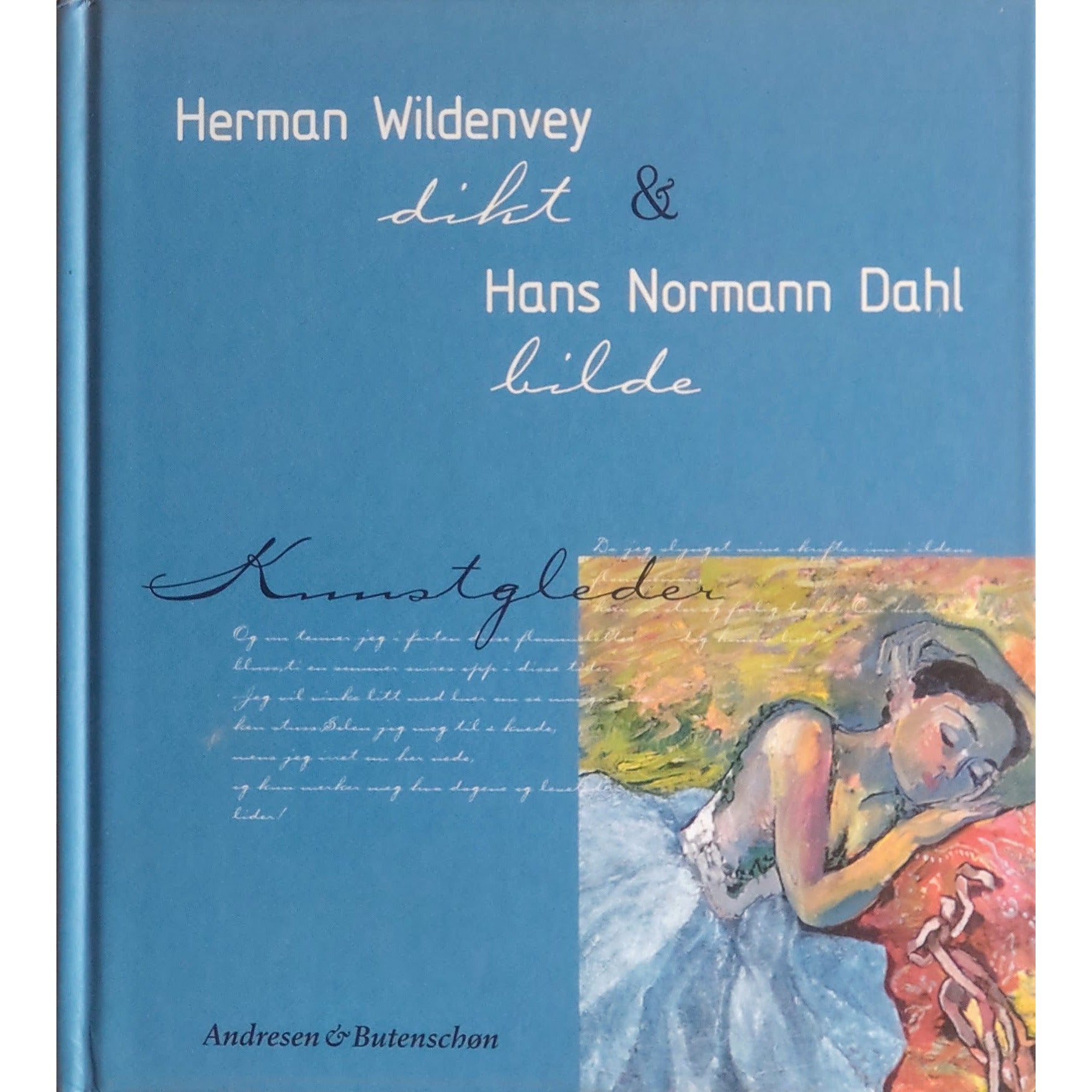 Herman Wildenvey dikt & Hans Normann Dahl bilde: Kunstgleder. Brukte bøker
