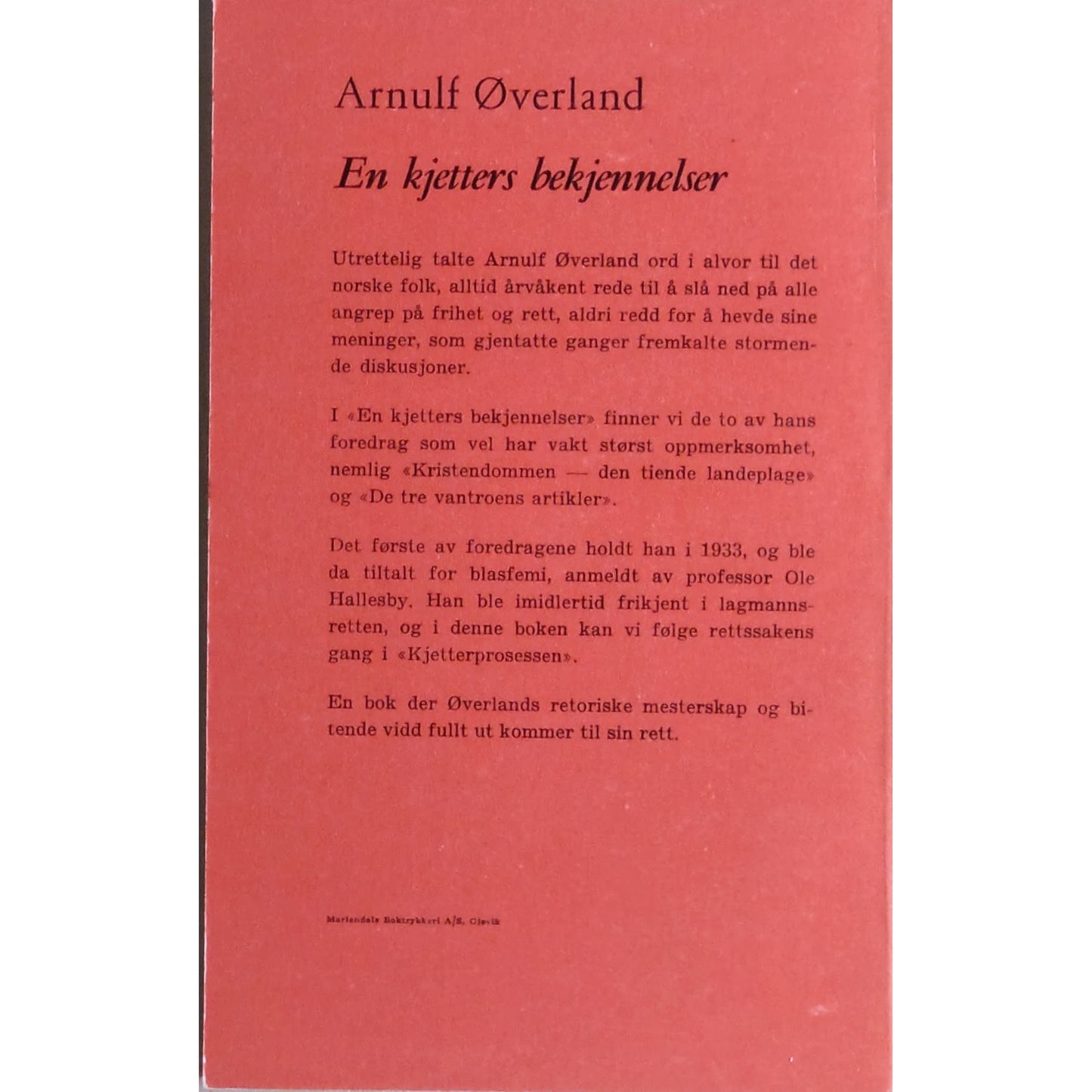 Arnulf Øverland: En kjetters bekjennelser Brukte bøker av Arnulf Øverland