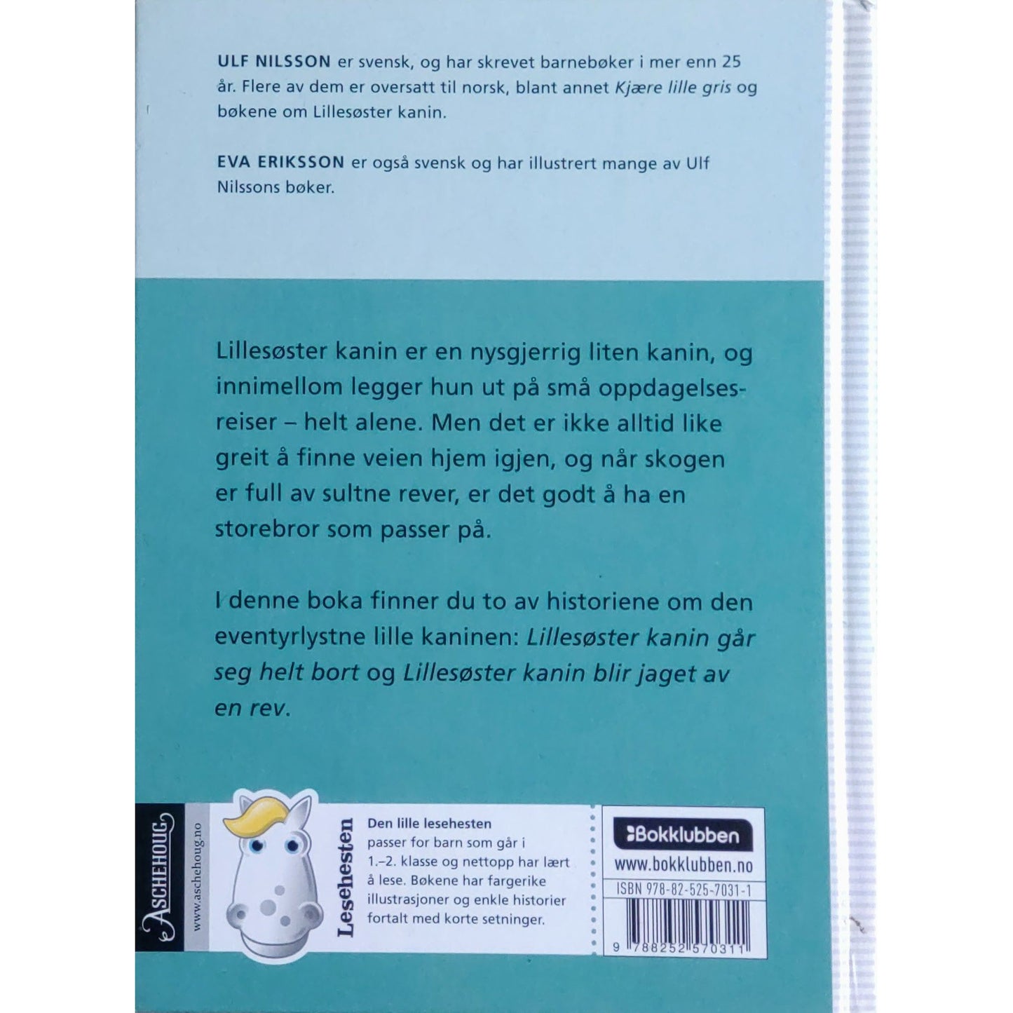 Lillesøster Kanin på eventyr, brukte bøker av Ulf Nilsson og Eva Eriksson