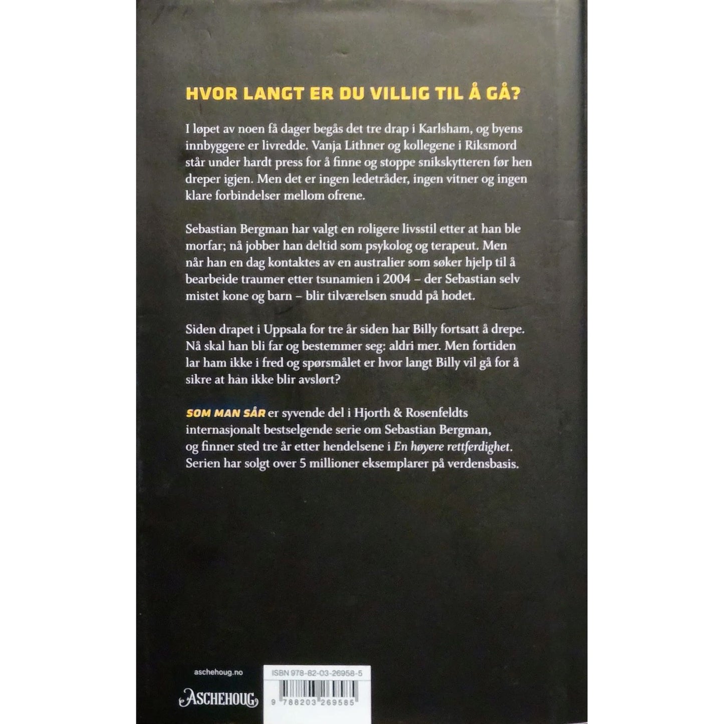 Hjort, Rosenfeldt: Som man sår. En Sebastian Bergman-krim. Brukte bøker
