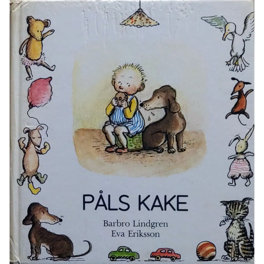 Påls kake, brukte bøker av Barbro Lindgren og Eva Eriksson