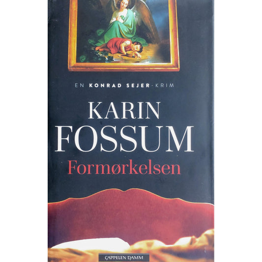 Konrad Sejer 14 - Formørkelsen, brukte bøker av Karin Fossum