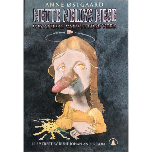 Nette Nellys nese og andre vanvittige vers, brukte bøker av Anne Østgaard