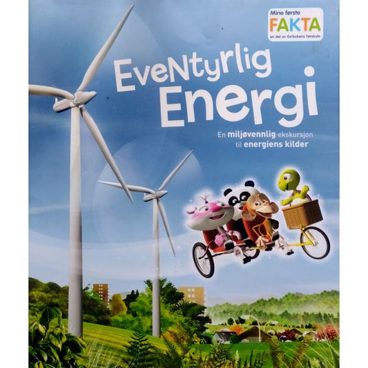 Eventyrlig Energi - En miljøvennlig ekskursjon til energiens kilder, brukte bøker