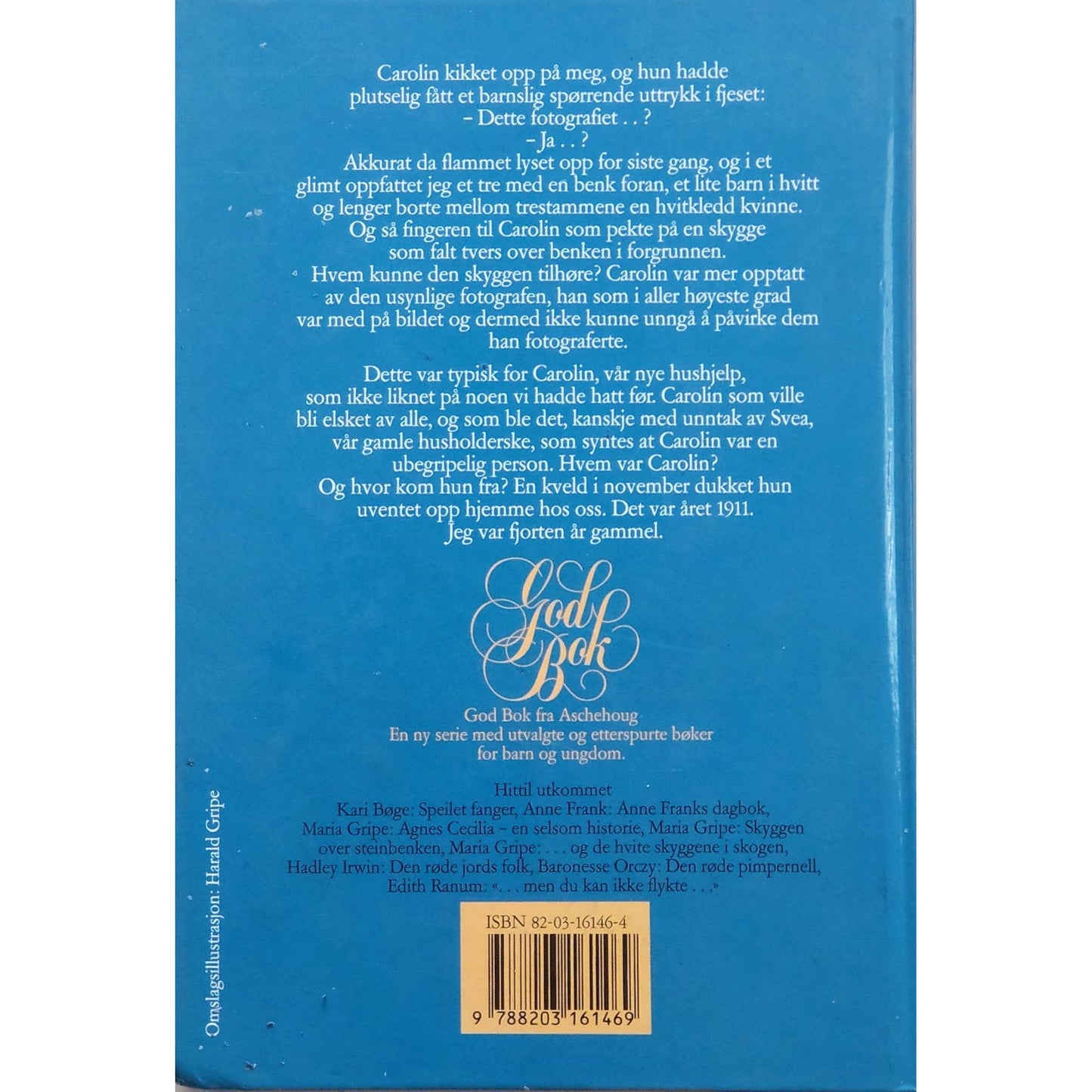 Skyggen over steinbenken. Brukte bøker av Maria Gripe. Skyggebarna-serien