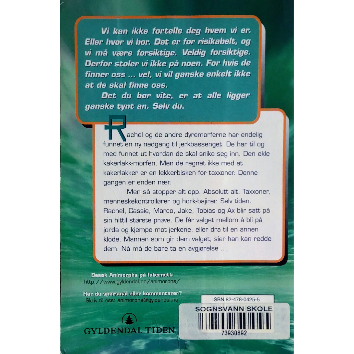 Avgjørelsen - Animorphs #7, brukte bøker av K.A. Applegate