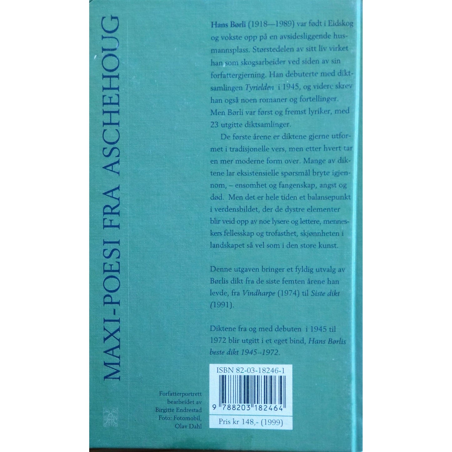 Hans Børlis beste dikt 1974 - 1989/91. Brukt bok av Hans Børli