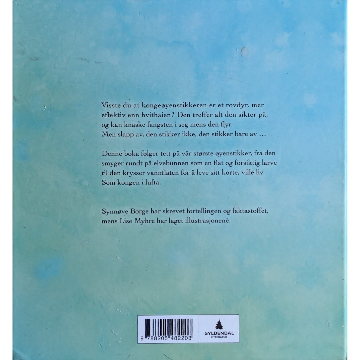 Kongeøyenstikker, brukte bøker av Synnøve Borge og Lise Myhre