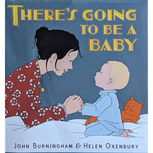 There's going to be a baby, brukte bøker av John Burningham & Helen Oxenbury