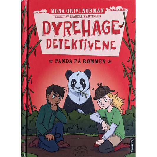 Dyrehagedetektivene - Panda på rømmen - Brukte bøker av Mona Grivi Norman