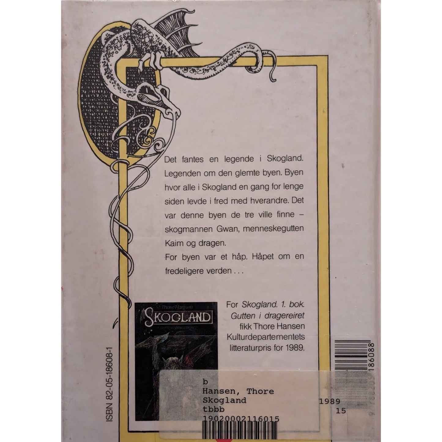 Skogland Bok 2 Reisen til den glemte byen; Brukte bøker av Thore Hansen