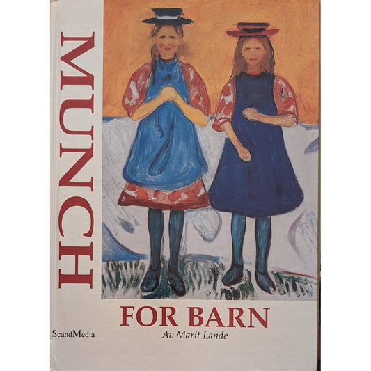 Munch for barn, brukte bøker av Marit Lande om Edvard Munch