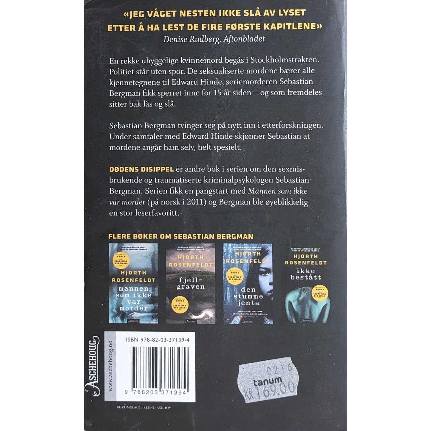 Hjort, Rosenfeldt: Dødens disippel. En Sebastian Bergman-krim. Brukte bøker