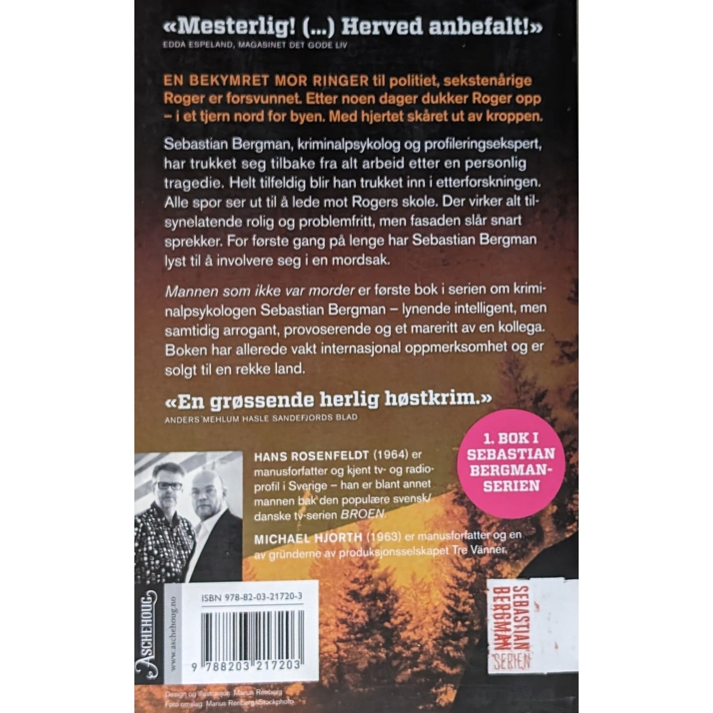 Hjort, Rosenfeldt: Mannen som ikke var morder. En Sebastian Bergman-krim. Brukte bøker