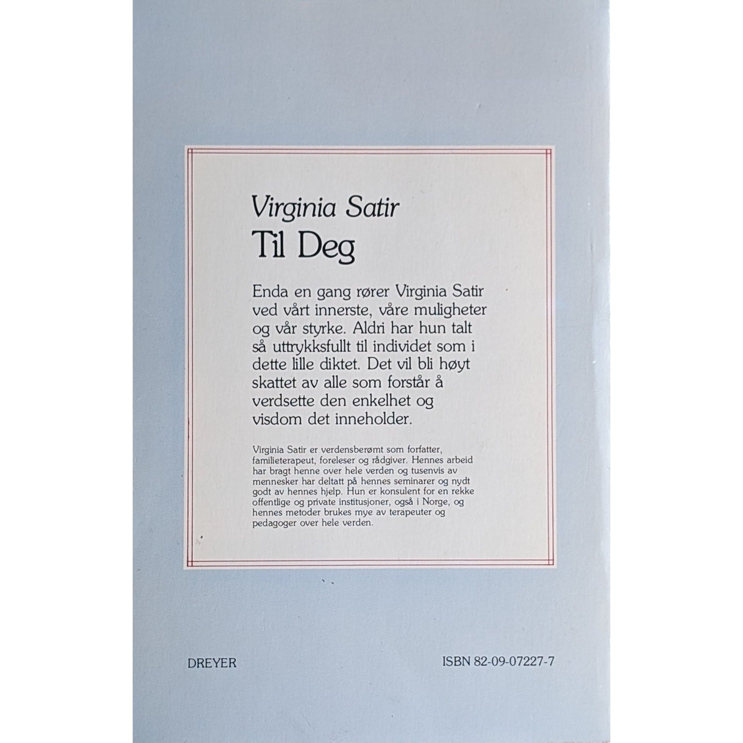Til Deg. Et dikt om selvfølelse. Brukte bøker av Virginia Satir