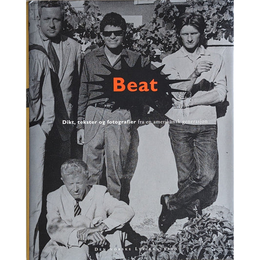 Beat. Dikt, tekster og fotografier fra en amerikansk generasjon. Brukte bøker