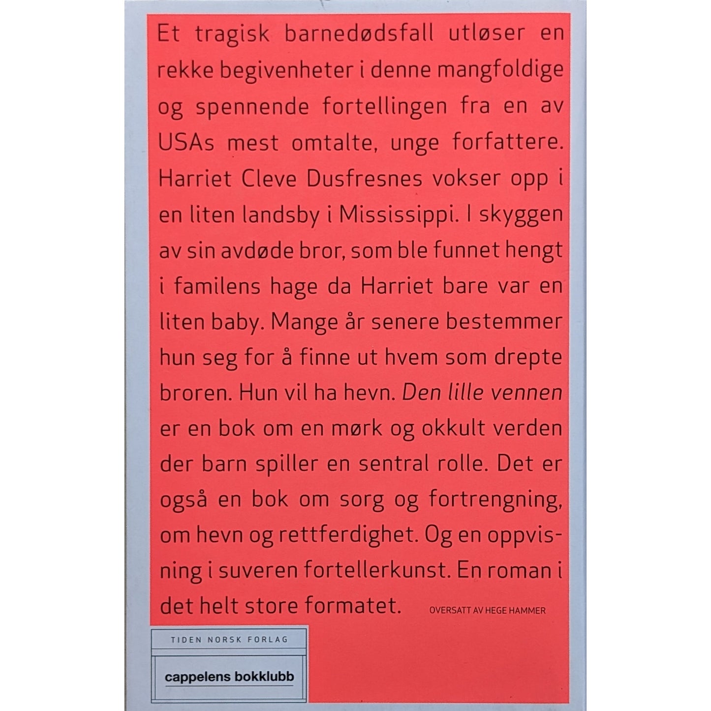 Den lille vennen, brukte bøker av Donna Tartt