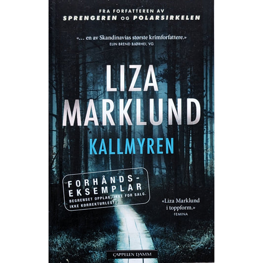 Kallmyren, brukte bøker av Liza Marklund i Polarsirkelen-serien