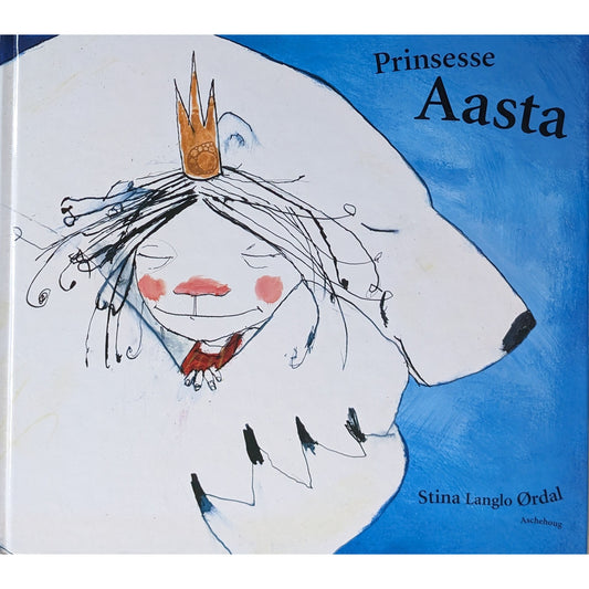 Prinsesse Aasta. Brukte bøker av Stina L. Ørdal