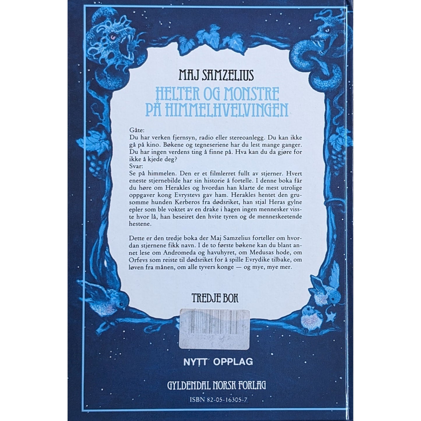 Helter og monstre på himmelhvelvingen - Tredje bok - Brukte bøker av Maj Samzelius og Elisabeth Nyman