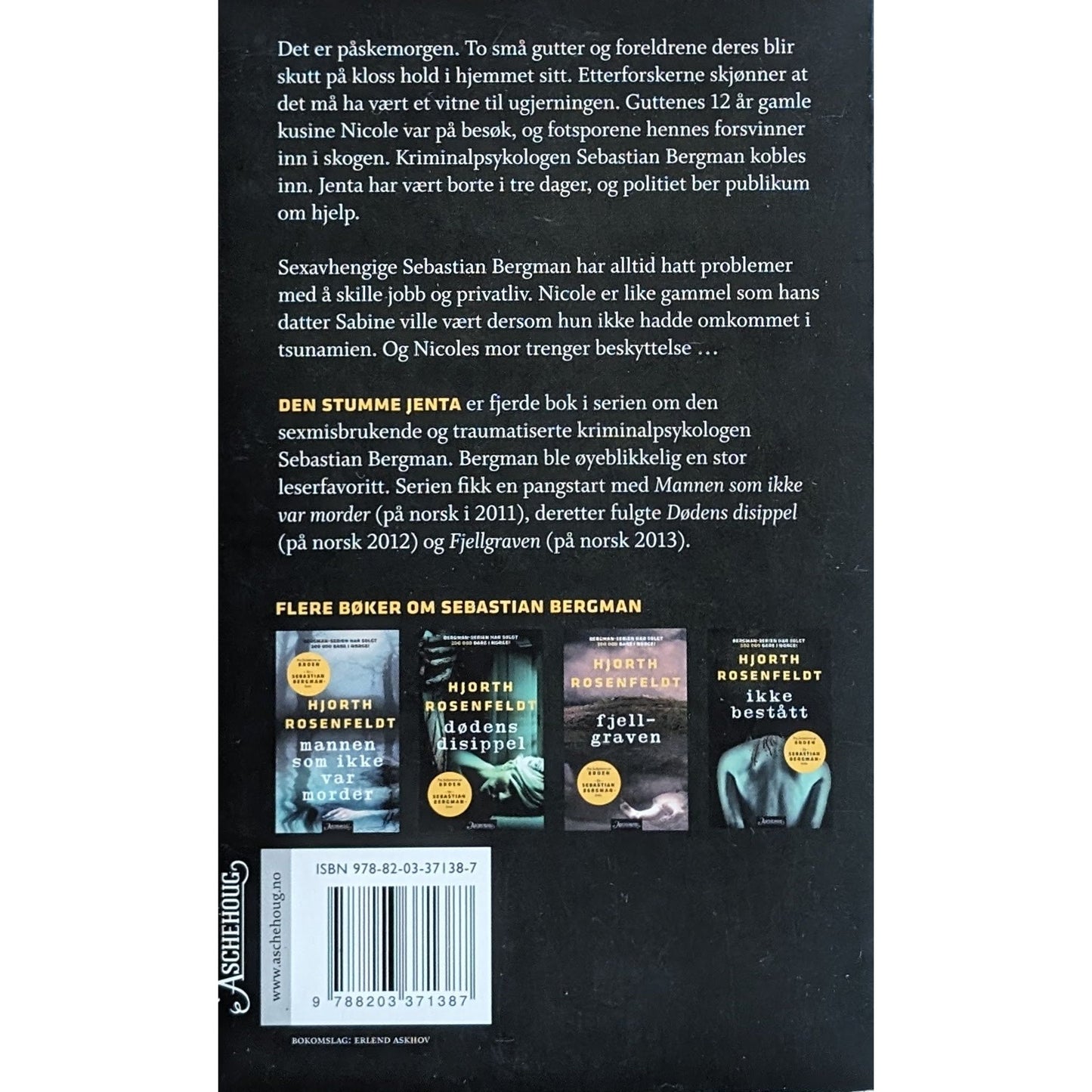 Hjort, Rosenfeldt: Den stumme jenta. En Sebastian Bergman-krim. Brukte bøker
