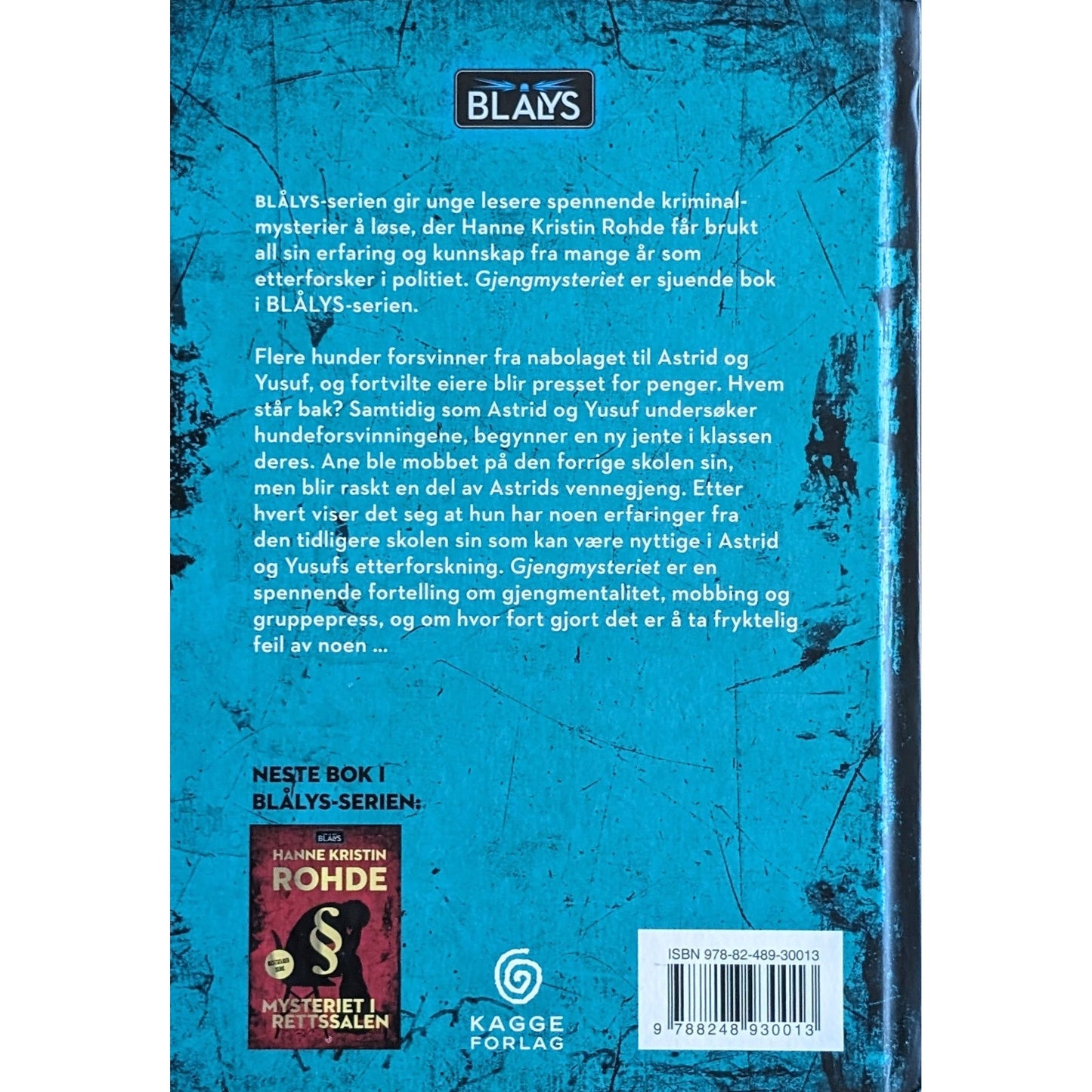 Blålys - Gjengmysteriet. Brukte bøker av Hanne Kristin Rohde