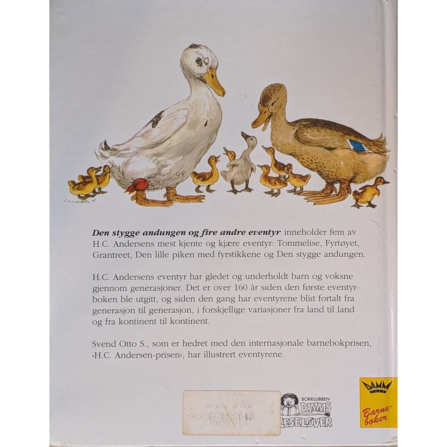 Den stygge andungen og fire andre eventyr, brukte bøker av H.C. Andersen og Svend Otto S.