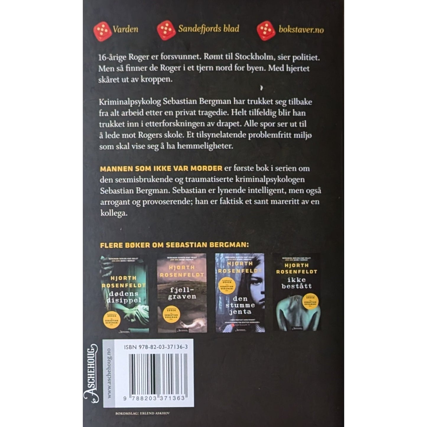 Hjort, Rosenfeldt: Mannen som ikke var morder. En Sebastian Bergman-krim. Brukte bøker
