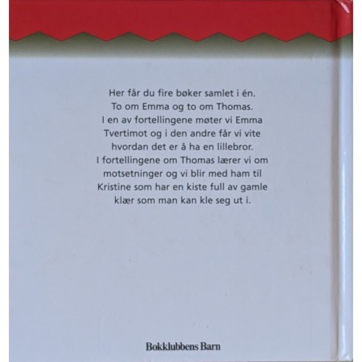 Emma og Thomas, brukte bøker av Gunilla Wolde